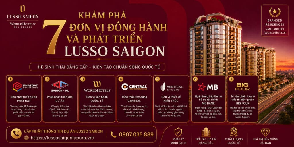 Khám phá các đơn vị đồng hành và phát triển Lusso Saigon